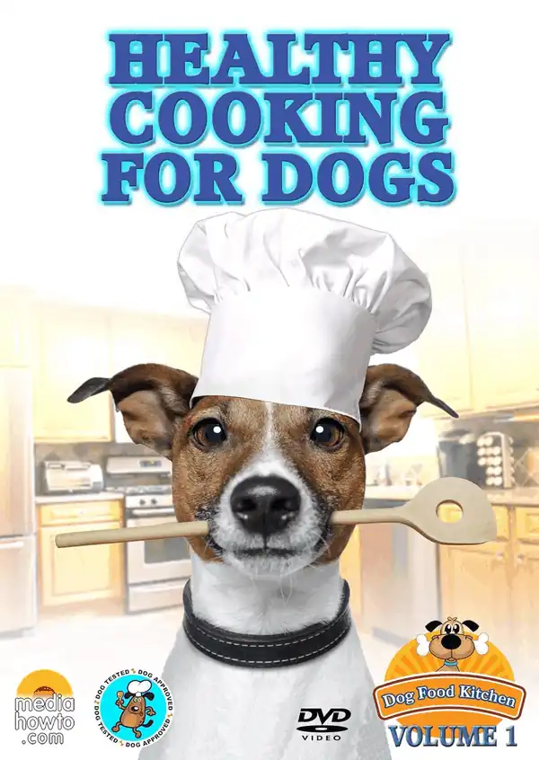  Cooking for Dogs- How to Make Healthy and Healing Foods for Your Dog- Learn to Cook the Best Food in Your Dog Food Kitchen! Dvd